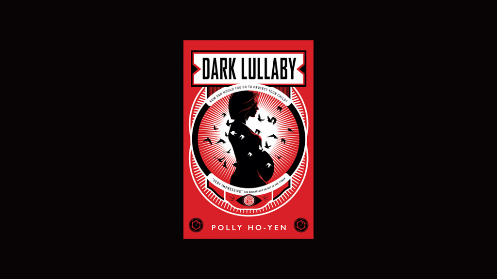 Review: Dark Lullaby by Polly Ho-Yen
