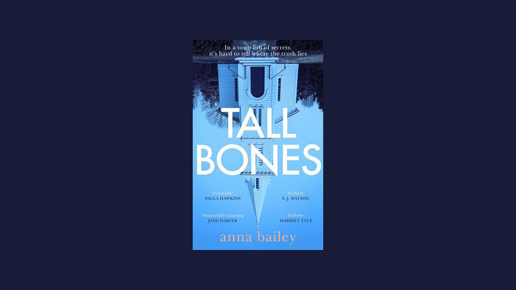 Review: Tall Bones by Anna Bailey