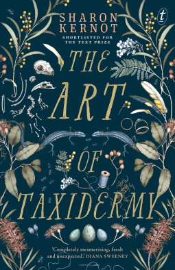 Review: The Art of Taxidermy – Sharon Kernot